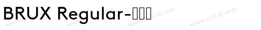 BRUX Regular字体转换